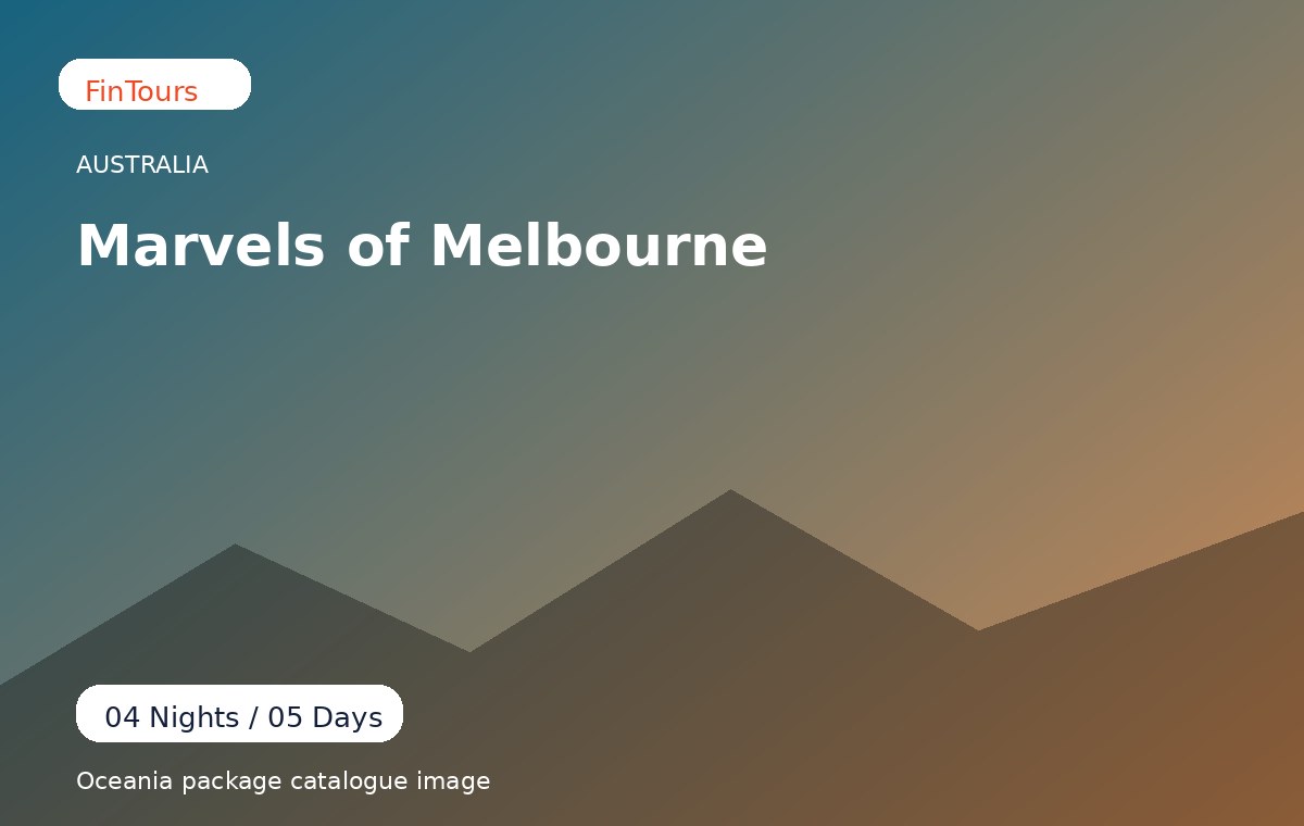 Marvels of Melbourne